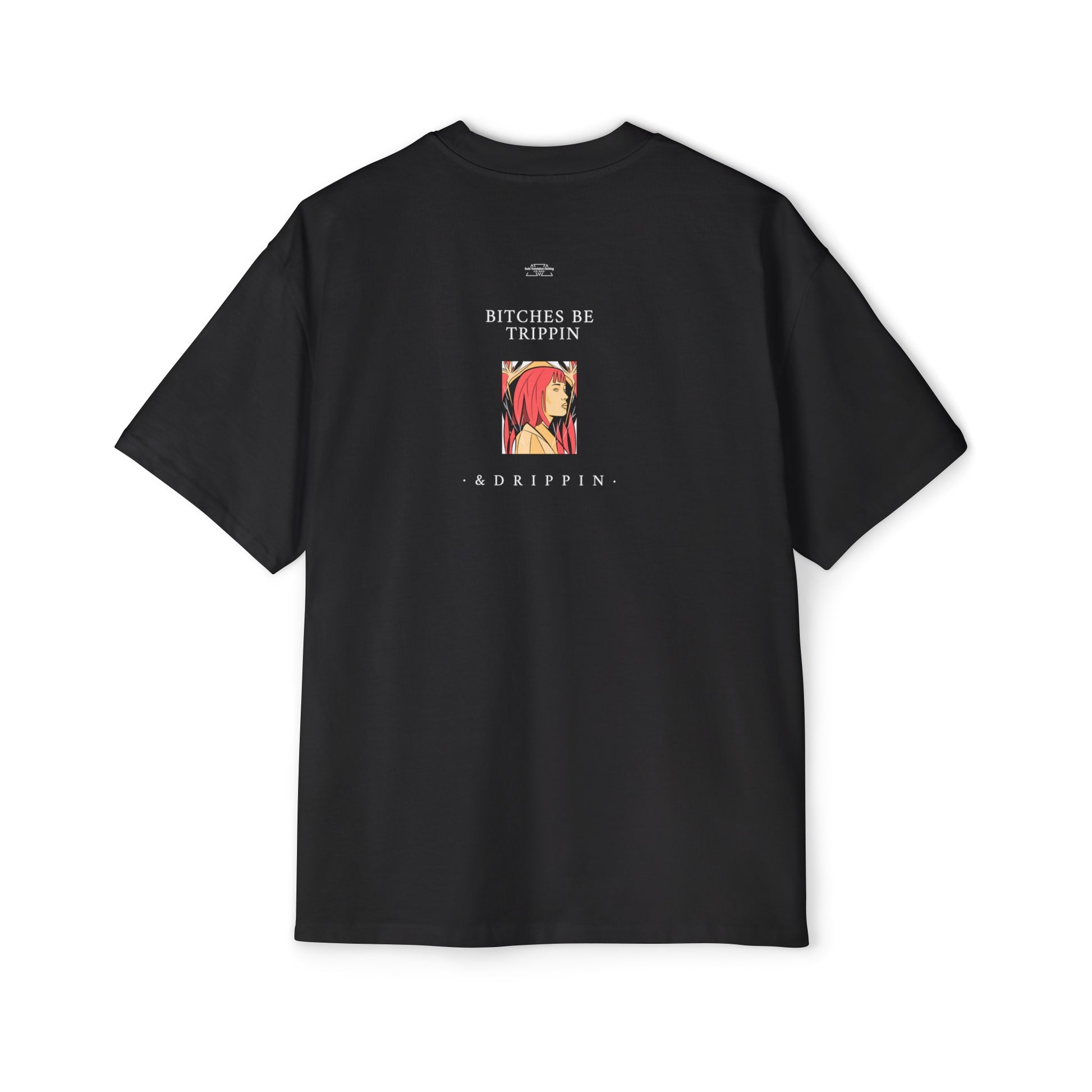 Red hair - Men's Heavy Oversized Tee, English 'Bitches be trippin & drippin' - Rude Translation Clothing