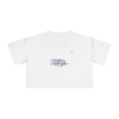 Purple - Women's Crop Tee, English 'Fuck you bitch' - Rude Translation Clothing