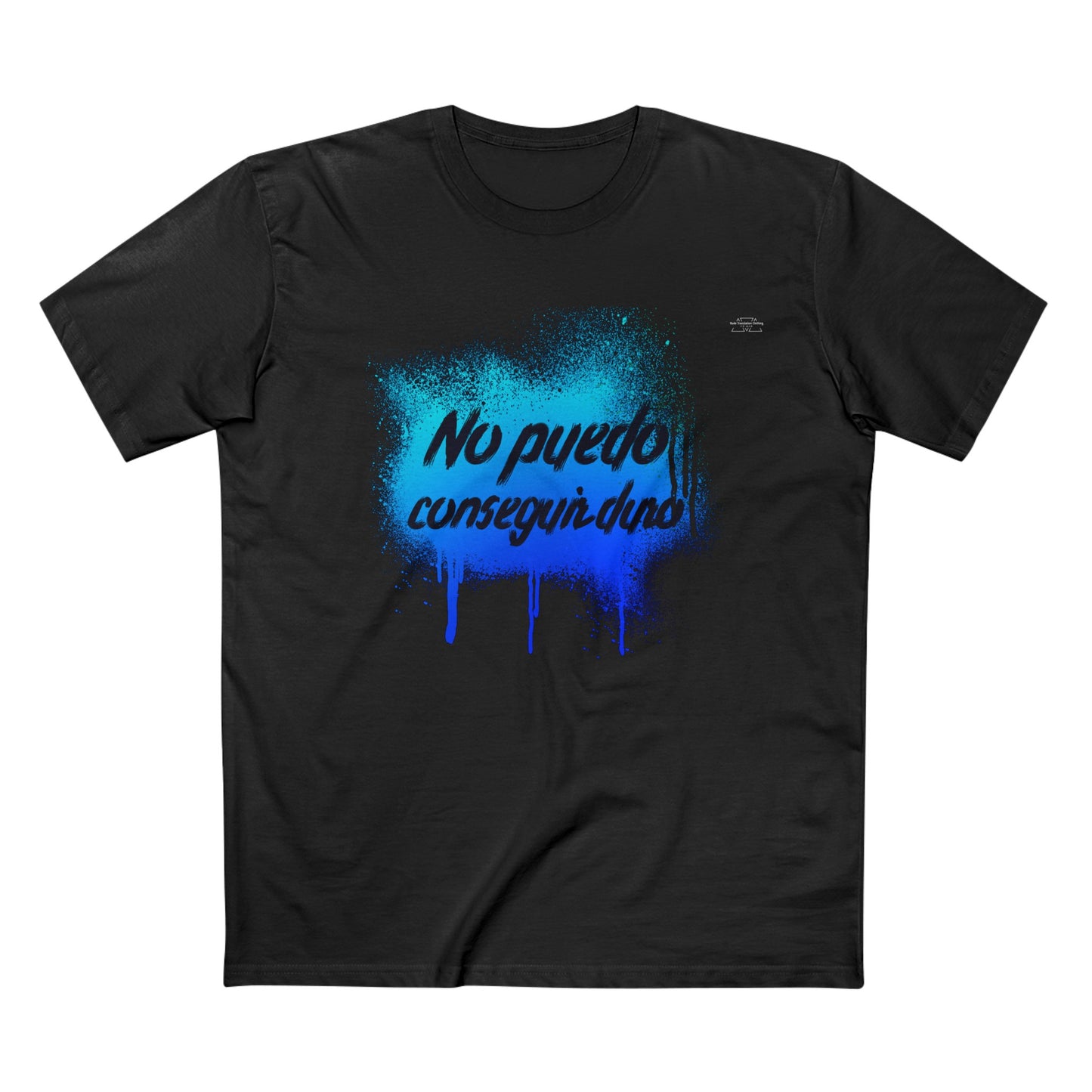 Blue graffiti- Men's Staple Tee, Spanish 'I can't get hard' - Rude Translation Clothing