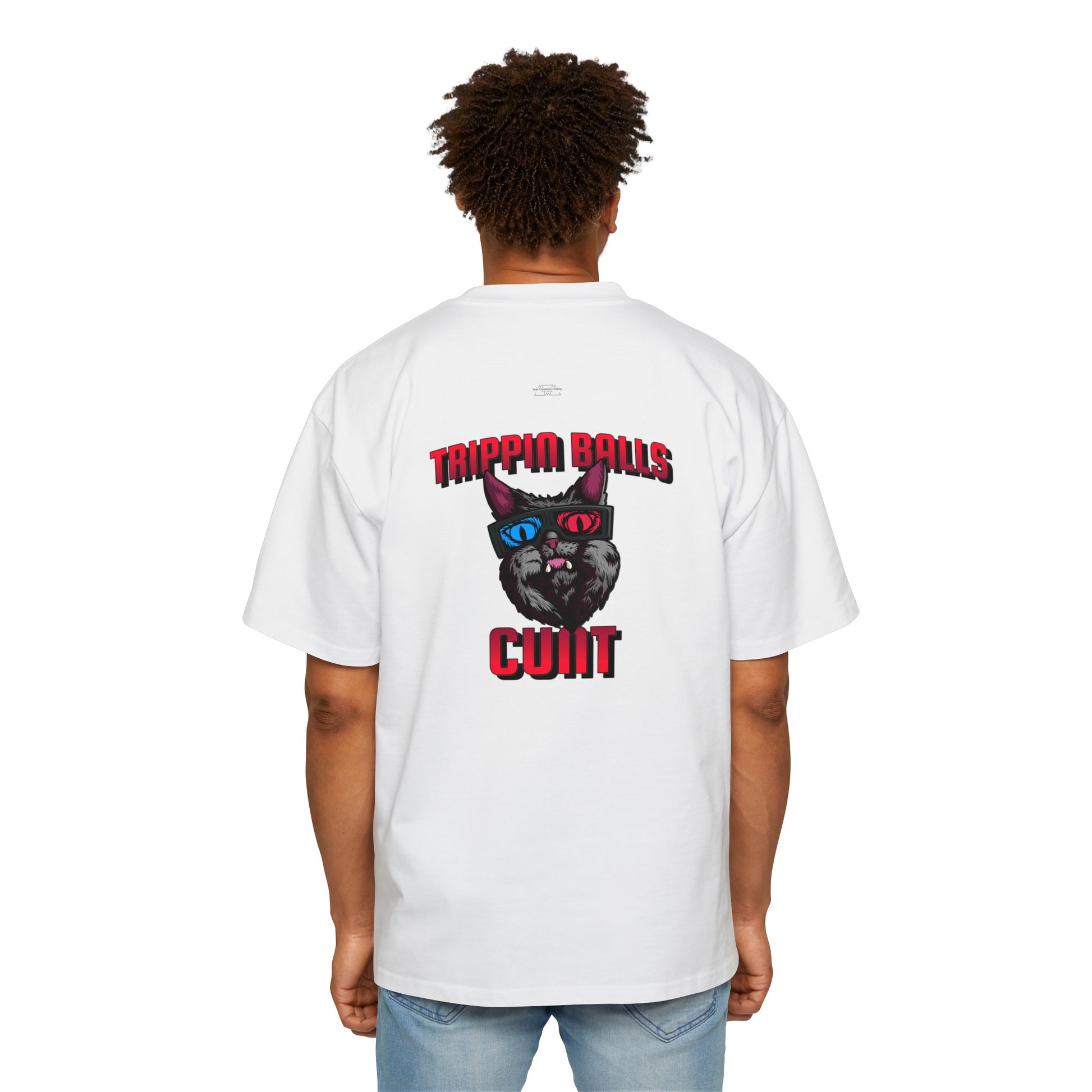 Cat - Men's Heavy Oversized Tee, English 'Trippin balls cunt' - Rude Translation Clothing