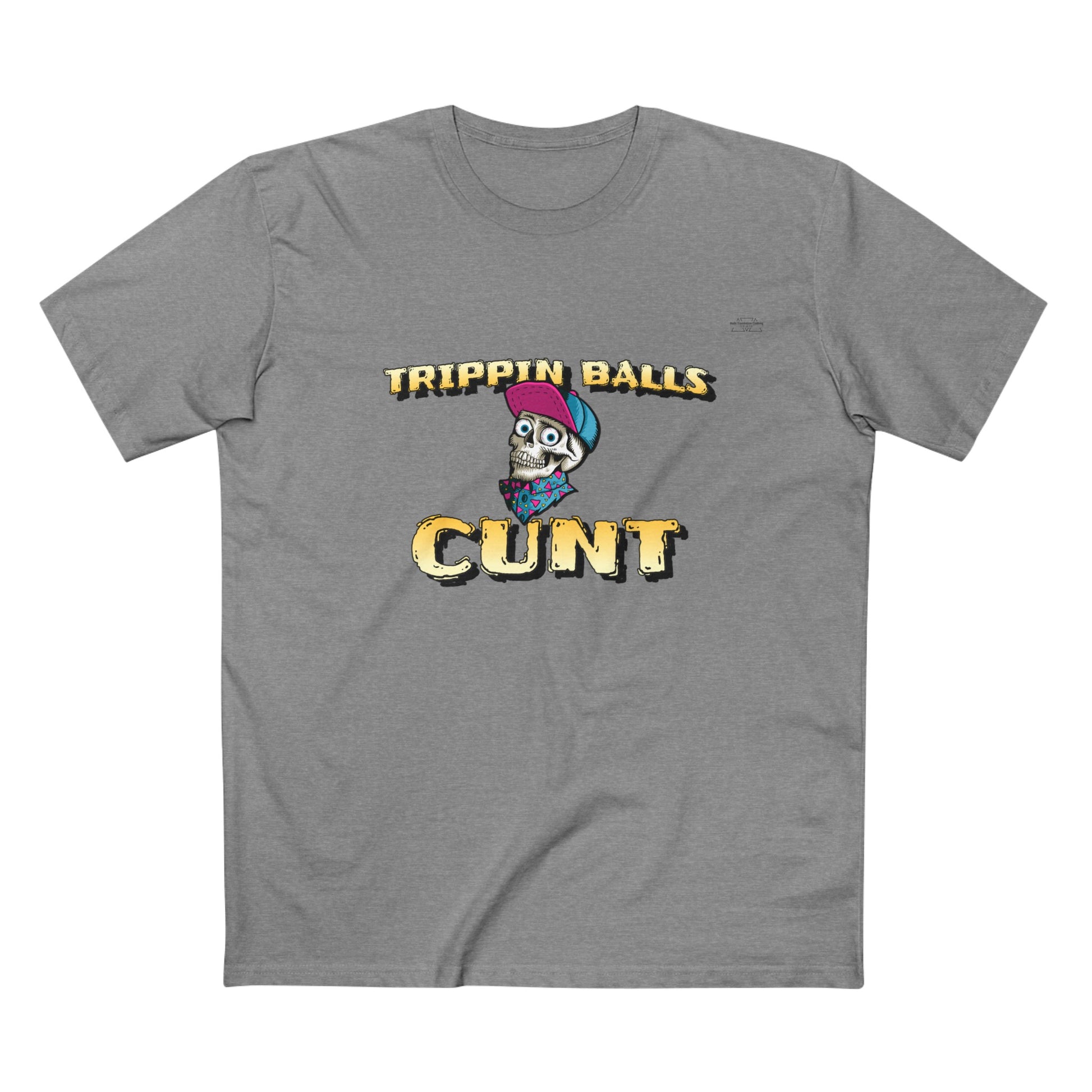 Cap - Men's Staple Tee, English 'Trippin balls cunt' - Rude Translation Clothing