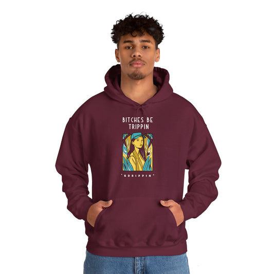 English 'Bitches be trippin & drippin', Woman Blue Cap - Unisex Heavy Blend Hoodie - Rude Translation Clothing