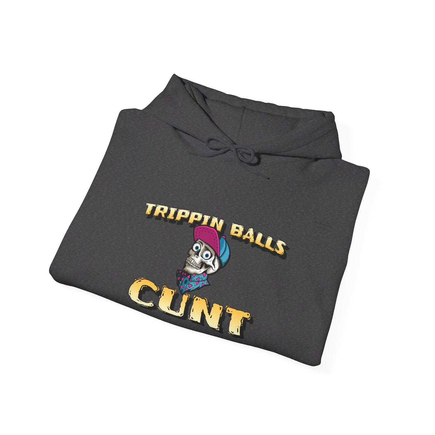 English 'Trippin balls cunt', Skull wearing cap - Unisex Heavy Blend Hoodie - Rude Translation Clothing