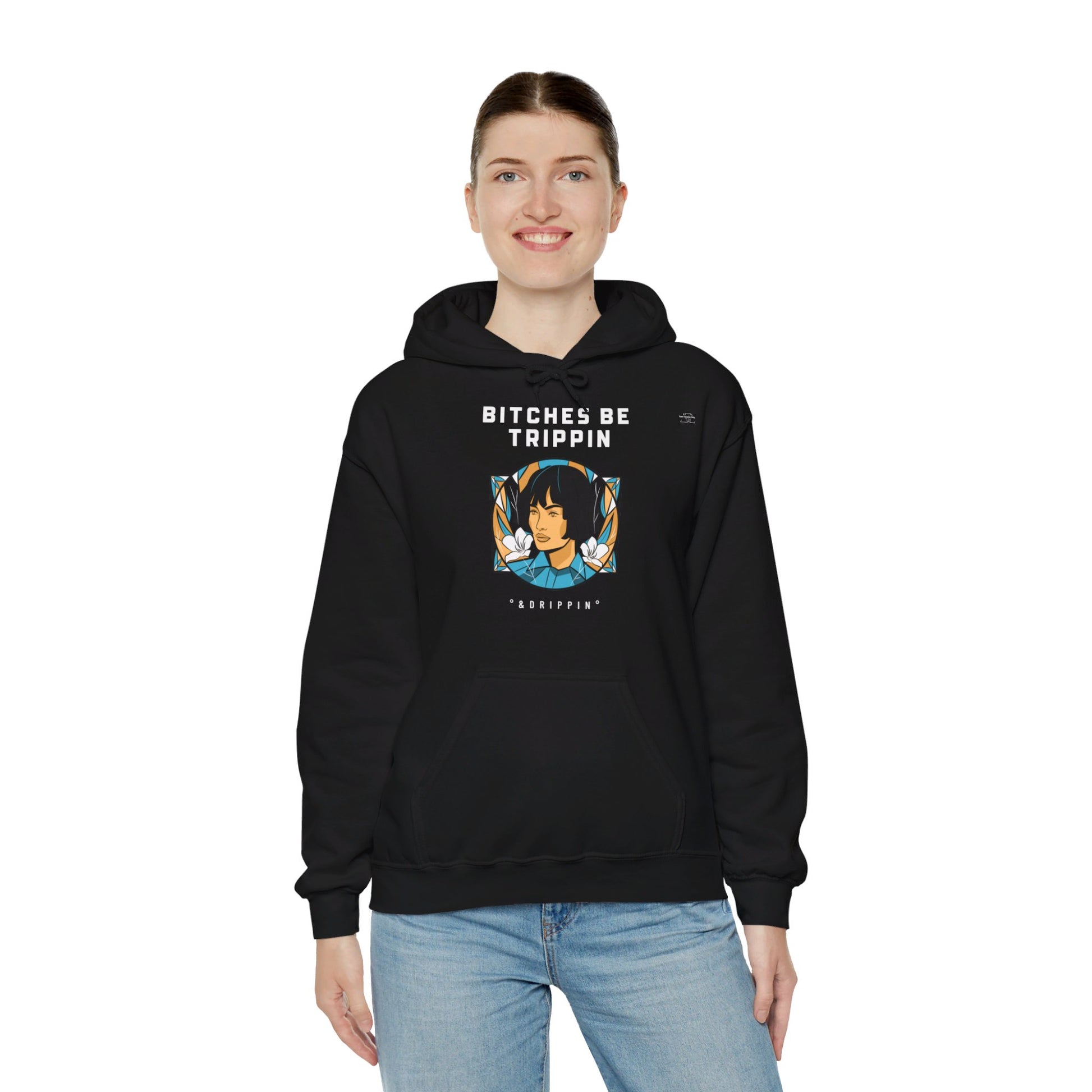 English 'Bitches be trippin & drippin', Woman Short Black Hair - Unisex Heavy Blend Hoodie - Rude Translation Clothing