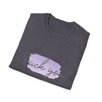 Purple - Unisex Softstyle T-Shirt, English 'Fuck you bitch' - Rude Translation Clothing