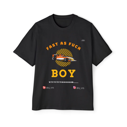 Lj_v15 Sponsored Merchandise - "Fast as fuck boy" F1, Men's Heavy Oversized Tee