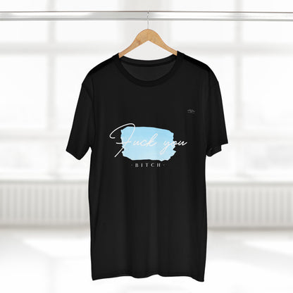 Blue - Men's Staple Tee, English 'Fuck you bitch' - Rude Translation Clothing