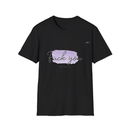 Purple - Unisex Softstyle T-Shirt, English 'Fuck you bitch' - Rude Translation Clothing