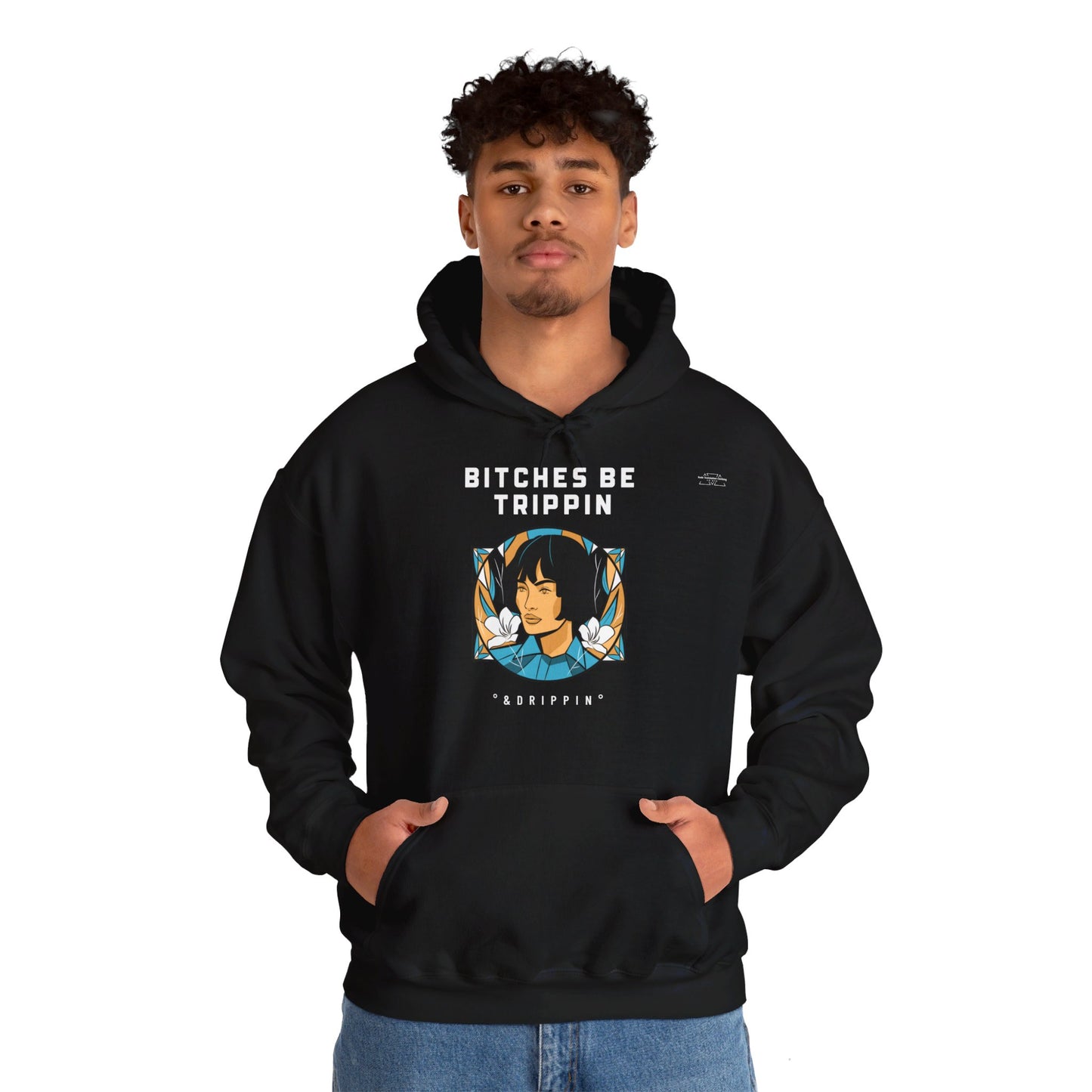 English 'Bitches be trippin & drippin', Woman Short Black Hair - Unisex Heavy Blend Hoodie - Rude Translation Clothing