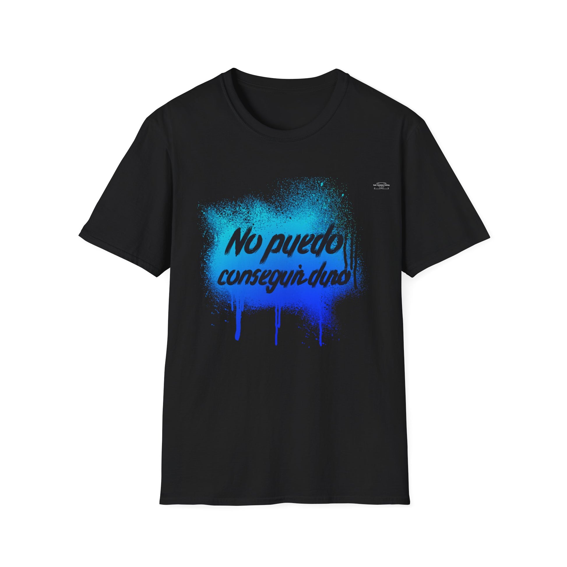 Blue graffiti - Unisex Softstyle T-Shirt, Spanish 'I can't get hard' - Rude Translation Clothing