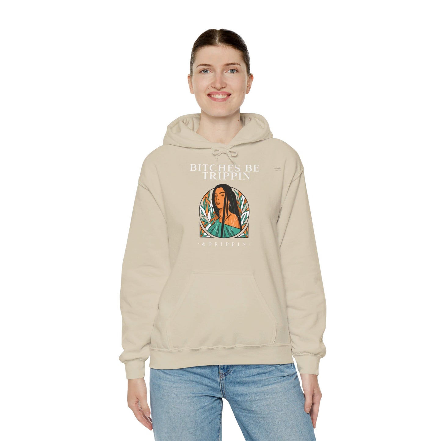 English 'Bitches be trippin & drippin', Native Woman Long hair - Unisex Heavy Blend Hoodie - Rude Translation Clothing