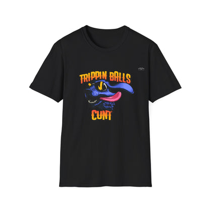 Dog - Unisex Softstyle T-Shirt, English 'Trippin balls cunt' - Rude Translation Clothing