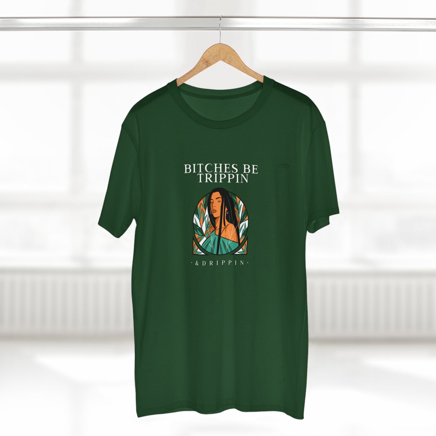 Long hair - Men's Staple Tee, English 'Bitches be trippin & drippin' - Rude Translation Clothing