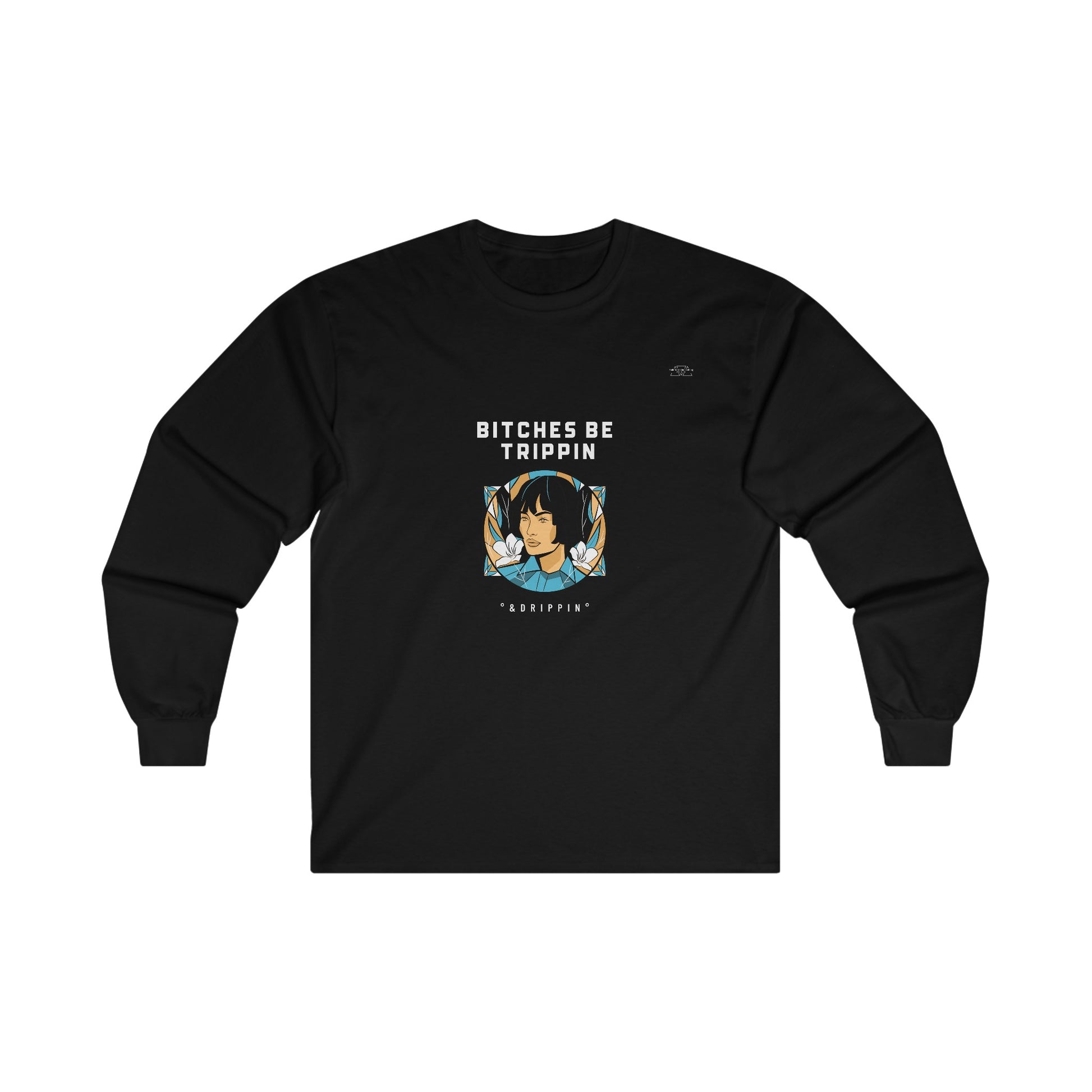 Short hair - Unisex Cotton Long Sleeve. English 'Bitches be trippin & drippin' - Rude Translation Clothing