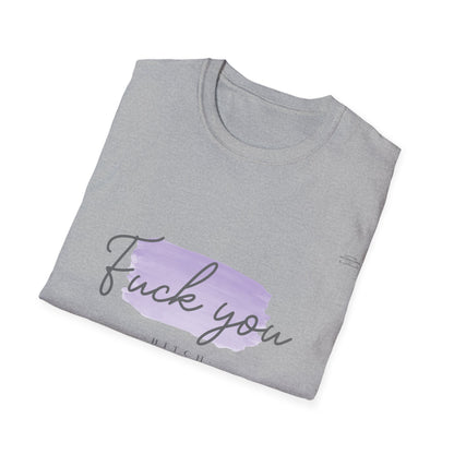 Purple - Unisex Softstyle T-Shirt, English 'Fuck you bitch' - Rude Translation Clothing