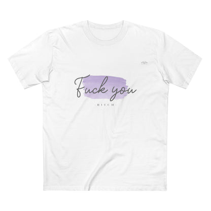 Purple - Men's Staple Tee, English 'Fuck you bitch' - Rude Translation Clothing